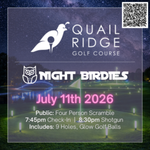 Public: Quail Ridge, 4-Person Scramble, July 11th 2026